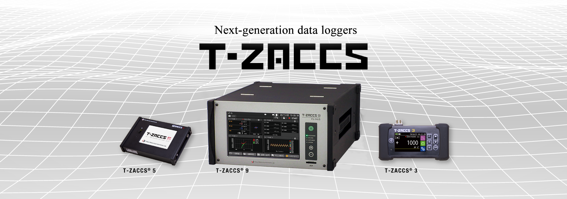 Next-generation data loggers T-ZACCS